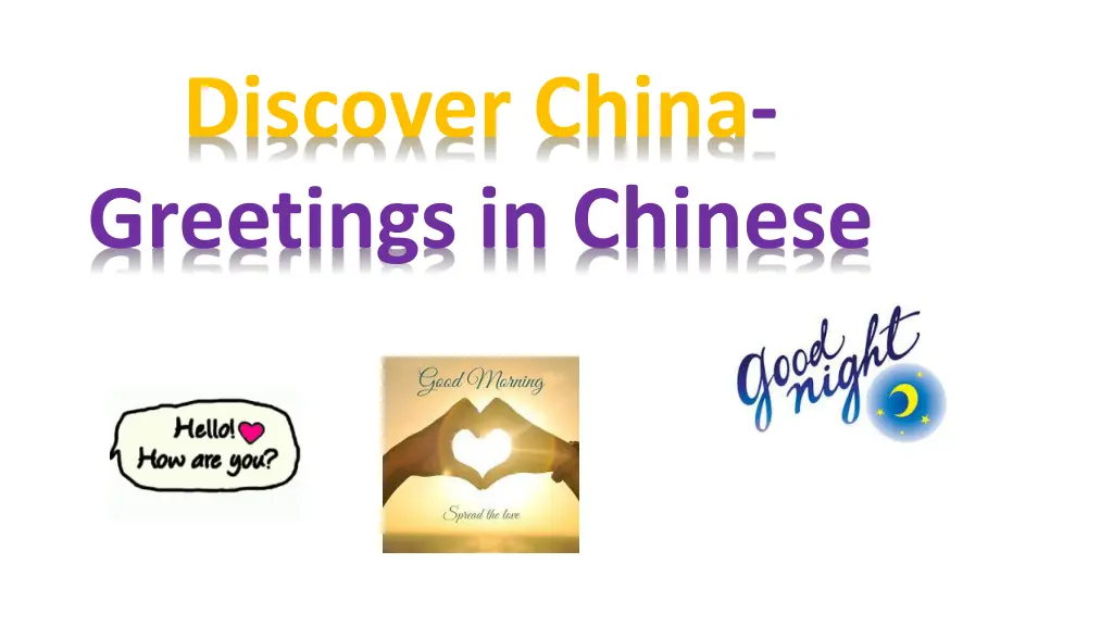 discover china greetings in chinese n.w