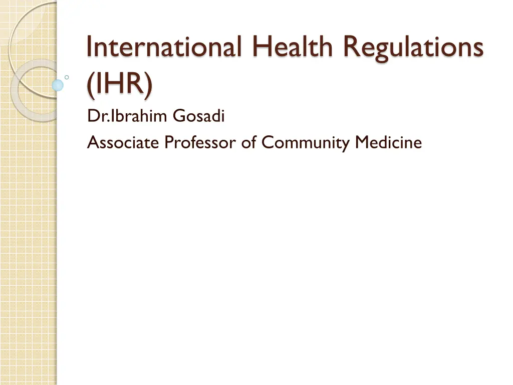 international health regulations ihr dr ibrahim n.w