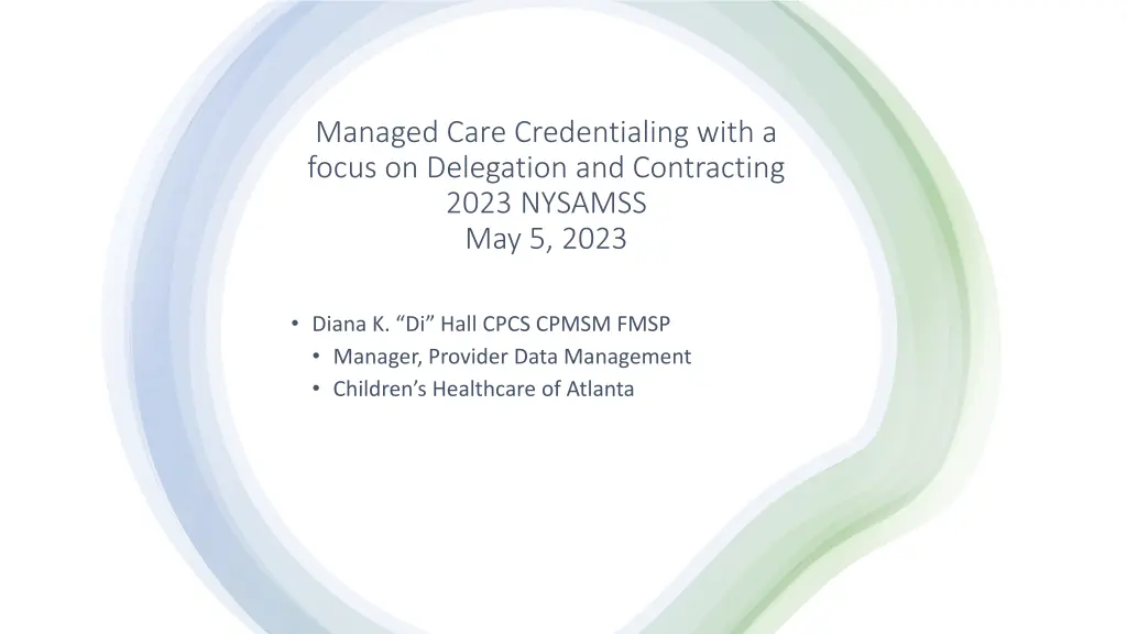 managed care credentialing with a focus n.w
