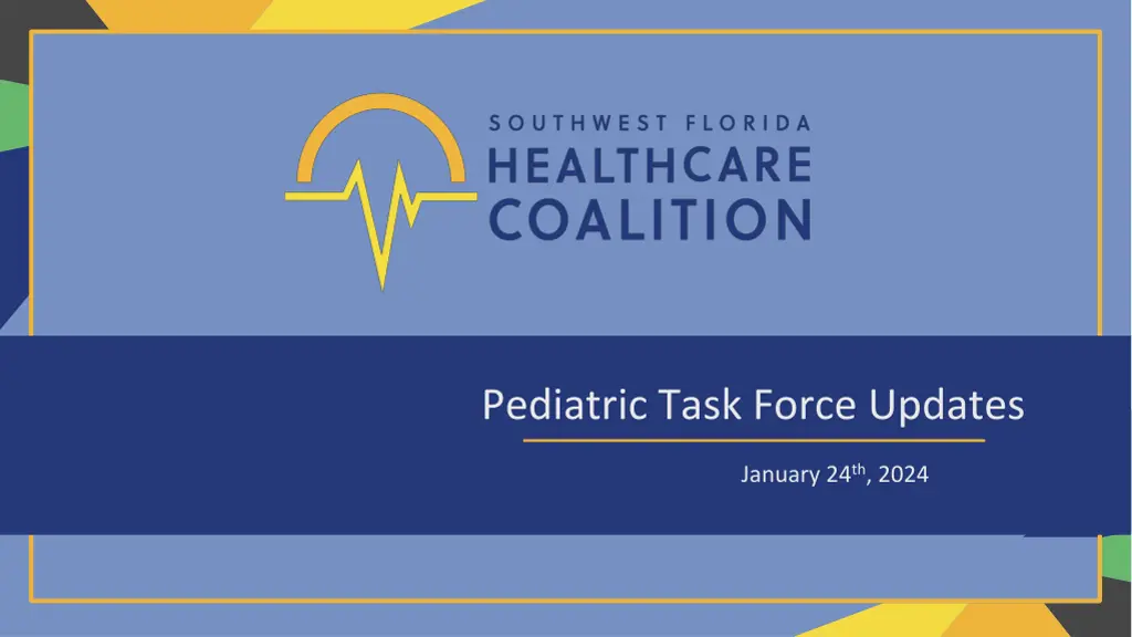 pediatric task force updates n.w