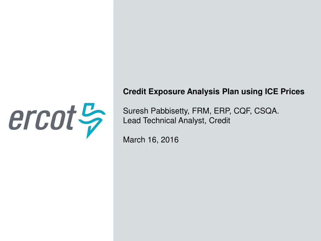 credit exposure analysis plan using ice prices n.w