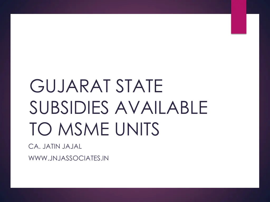 gujarat state subsidies available to msme units n.w