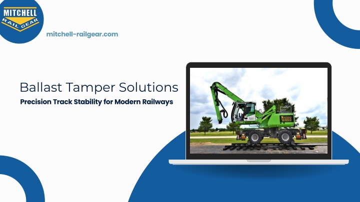 Ballast Tamper Solutions- Precision Track Stability for Modern Railways