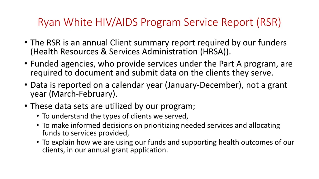 ryan white hiv aids program service report rsr n.w
