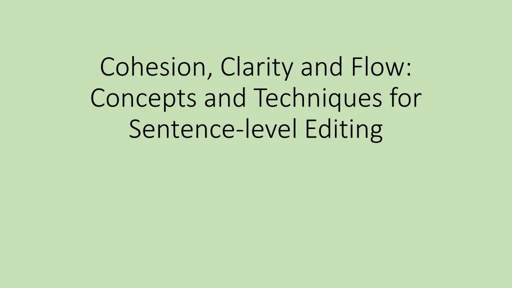 cohesion clarity and flow concepts and techniques n.w