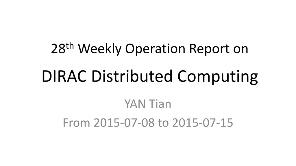 28 th weekly operation report on n.w