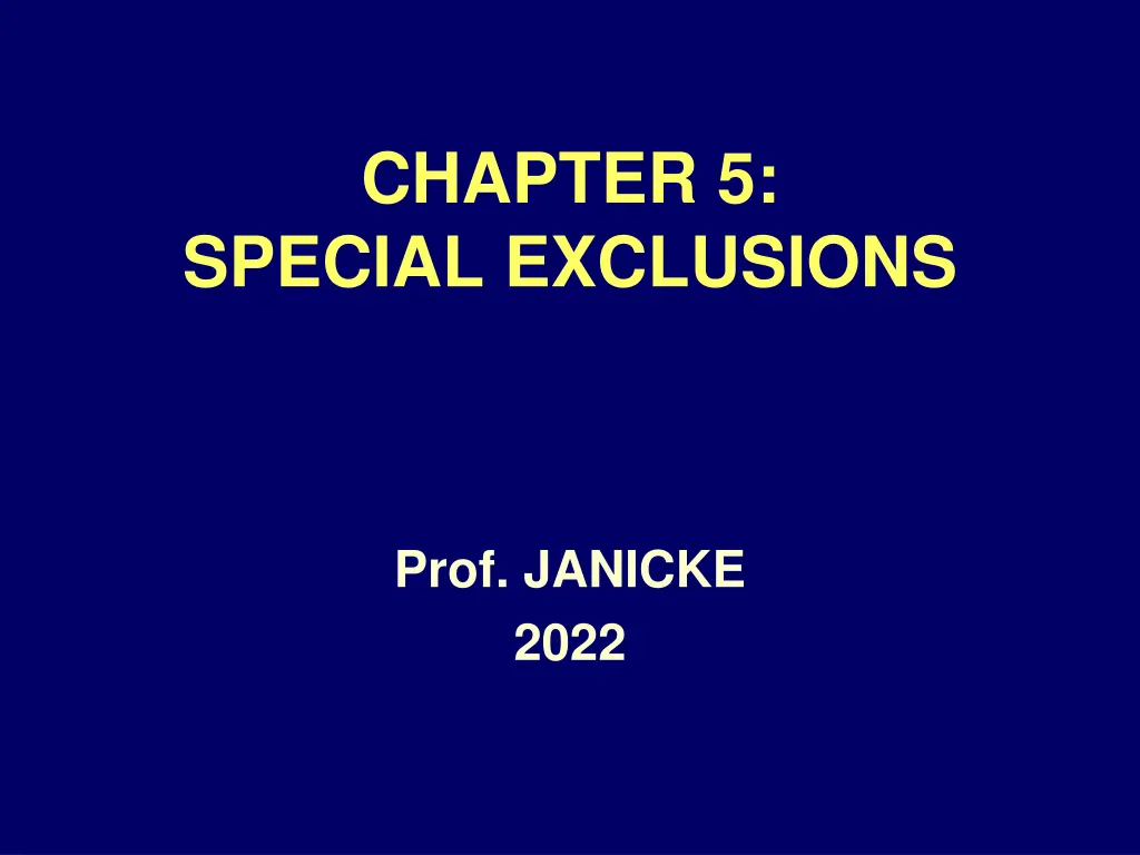 chapter 5 special exclusions n.w