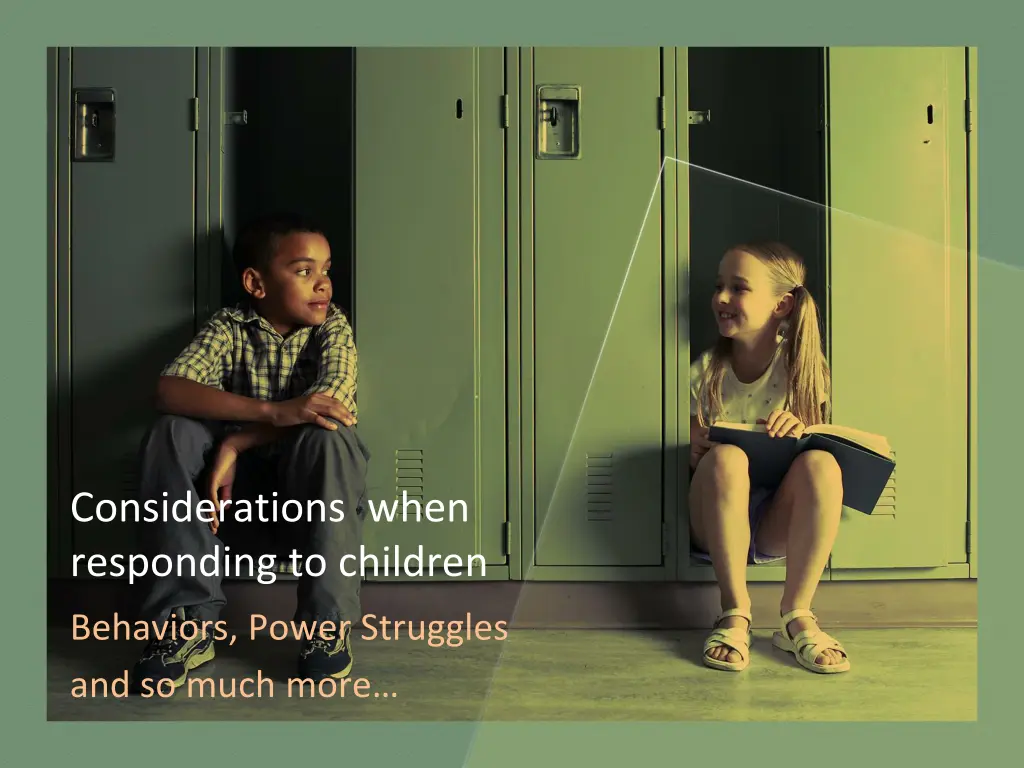 considerations when responding to children n.w