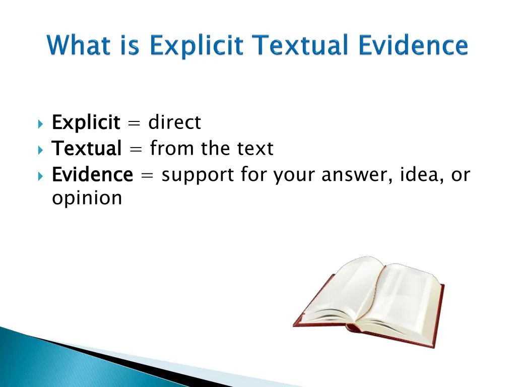 explicit textual evidence opinion n.w