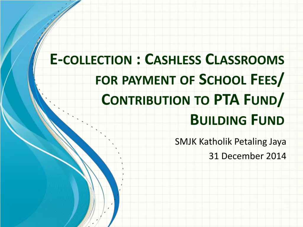 e collection c ashless c lassrooms for payment n.w