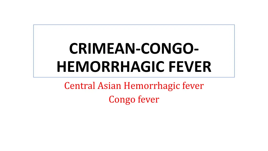 crimean congo hemorrhagic fever central asian n.w