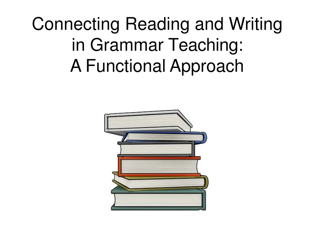 connecting reading and writing in grammar n.w