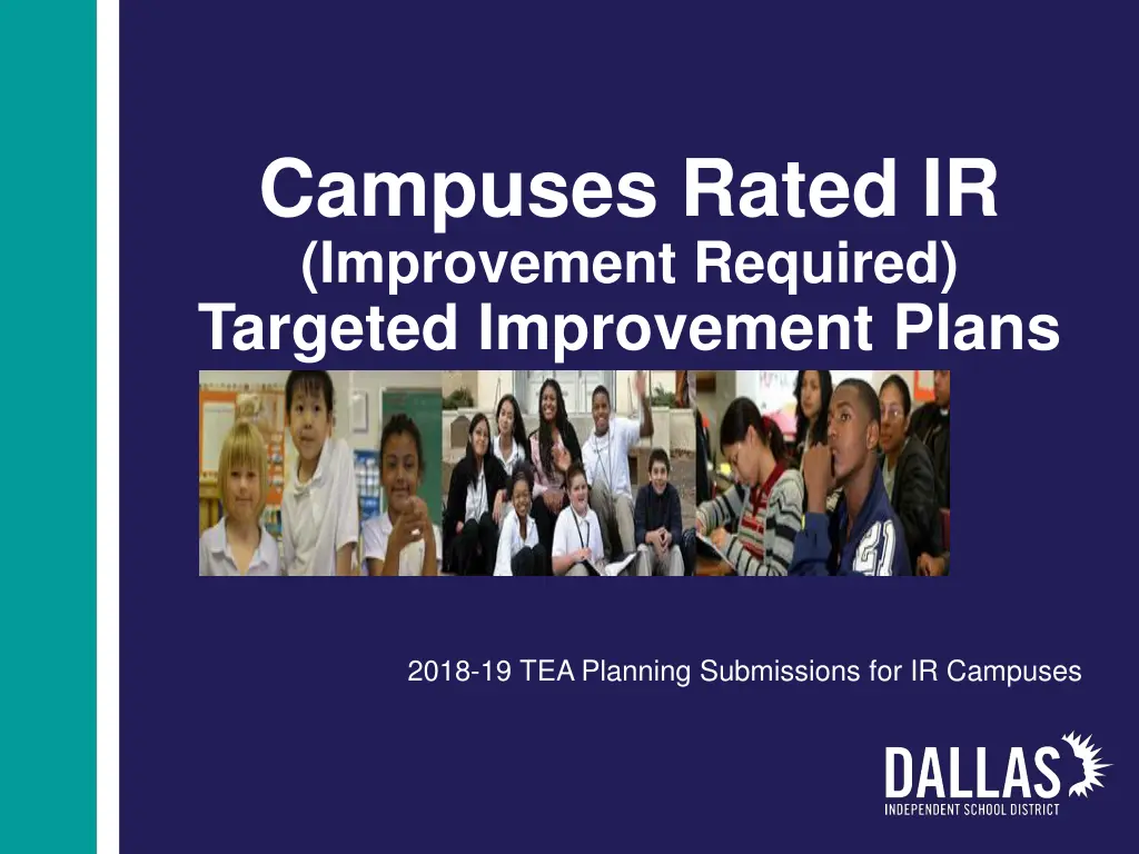 campuses rated ir improvement required targeted n.w