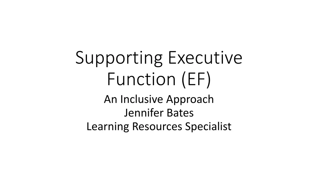 supporting executive function ef an inclusive n.w