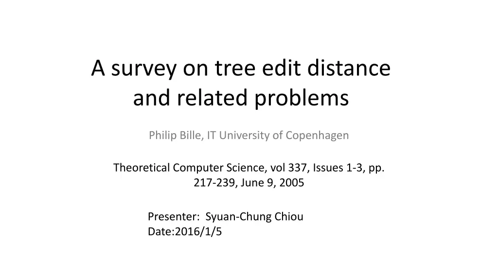 a survey on tree edit distance and related n.w