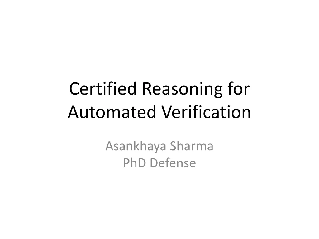 certified reasoning for automated verification n.w