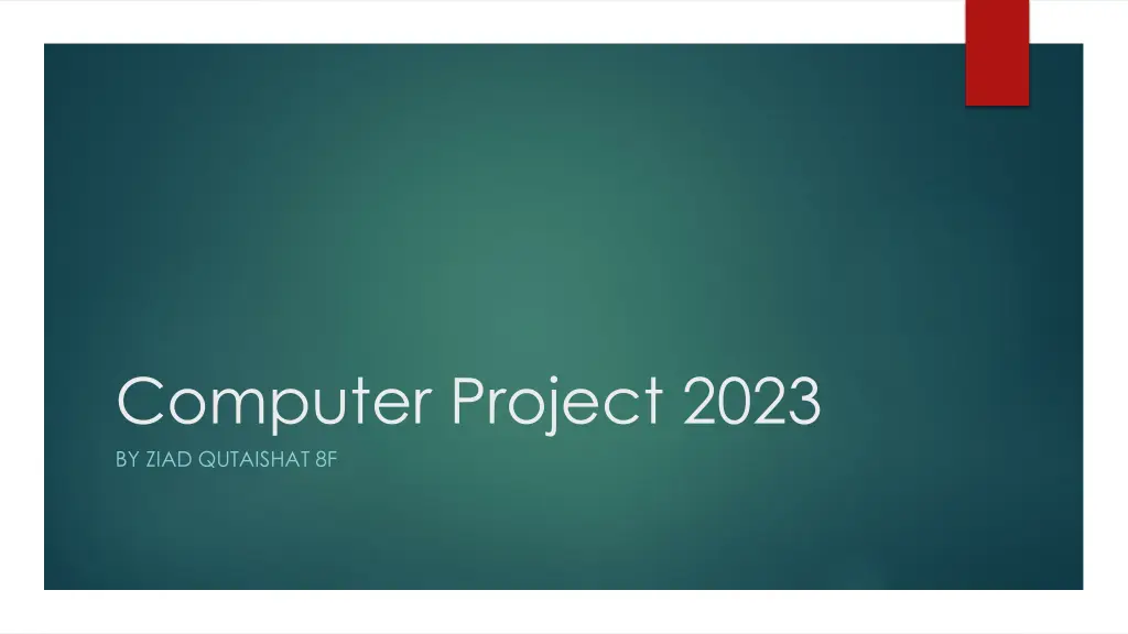 computer project 2023 by ziad qutaishat 8f n.w