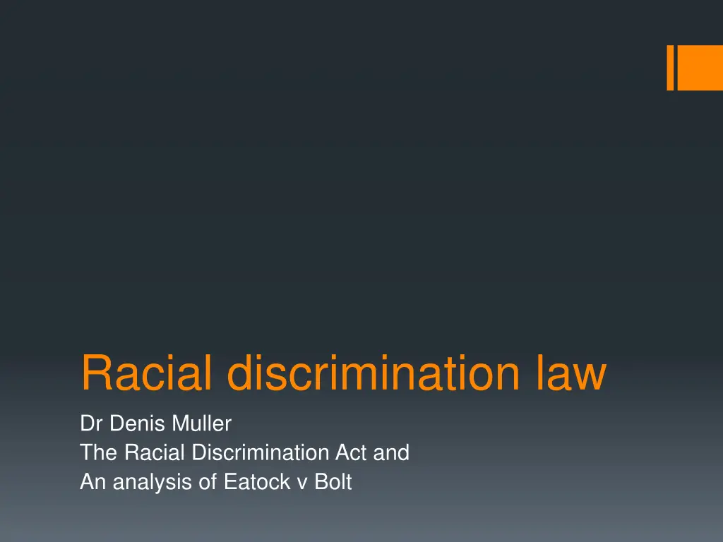racial discrimination law dr denis muller n.w
