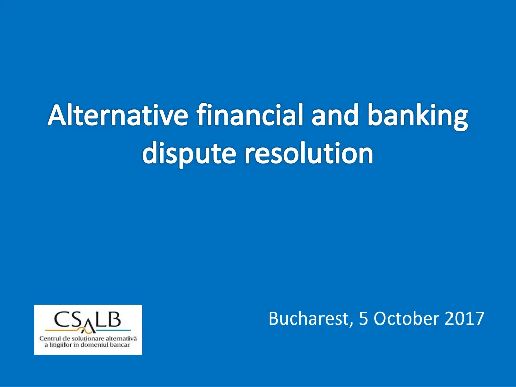 alternative financial and banking dispute n.w