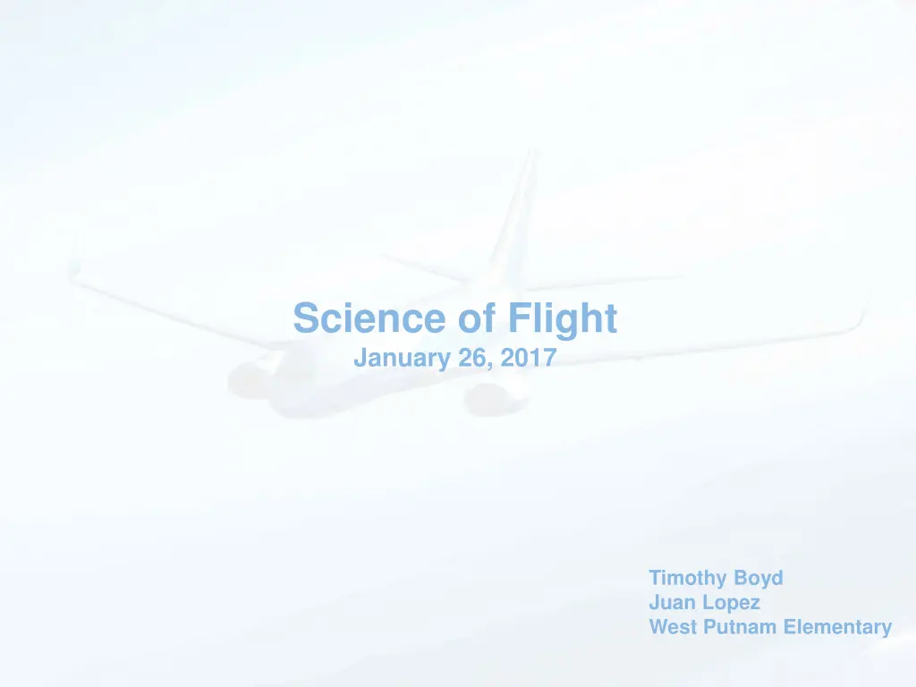 science of flight january 26 2017 n.w