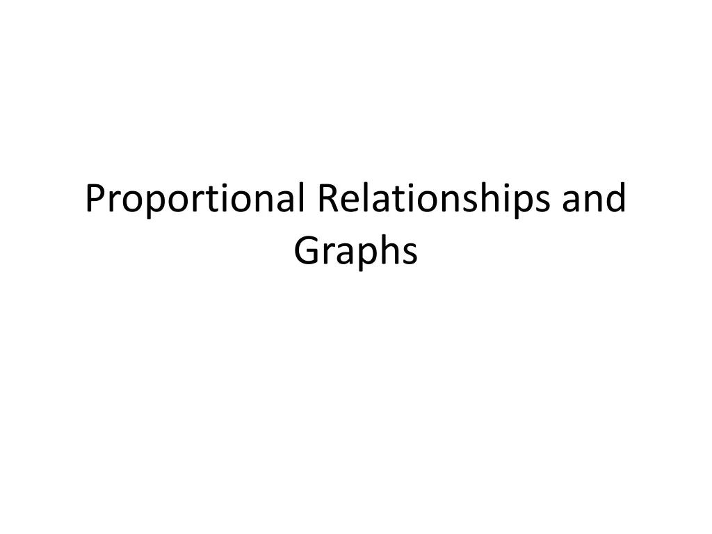 proportional relationships and graphs n.w