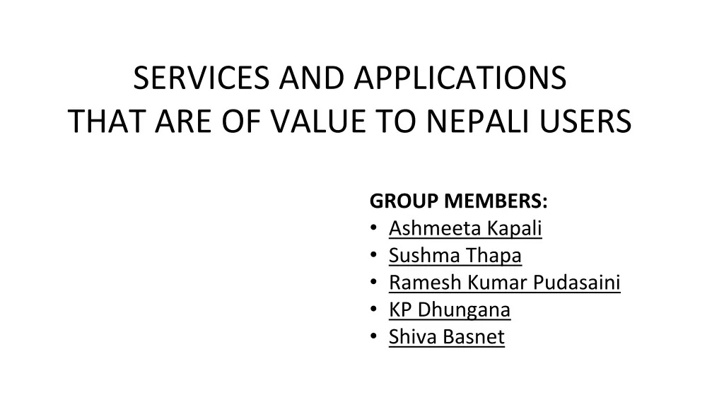 services and applications that are of value n.w