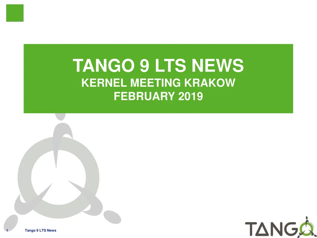 tango 9 lts news kernel meeting krakow february n.w
