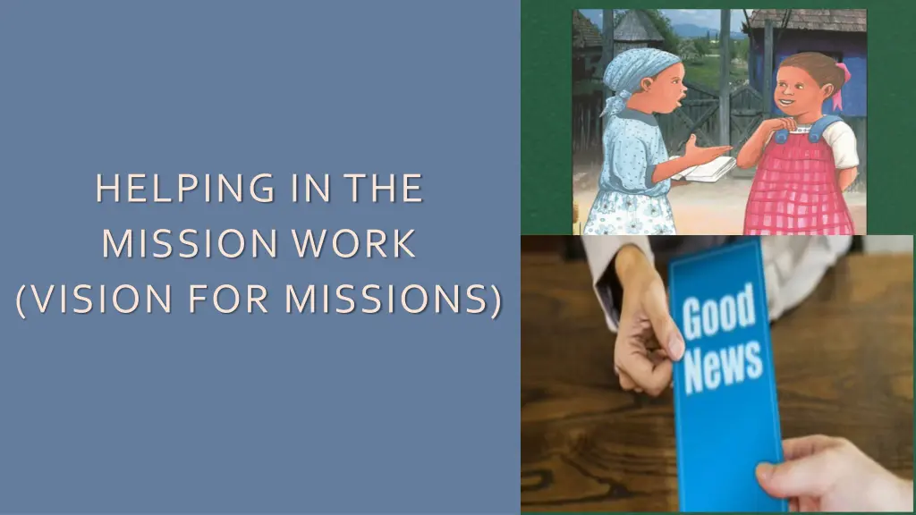helping in the mission work vision for missions n.w