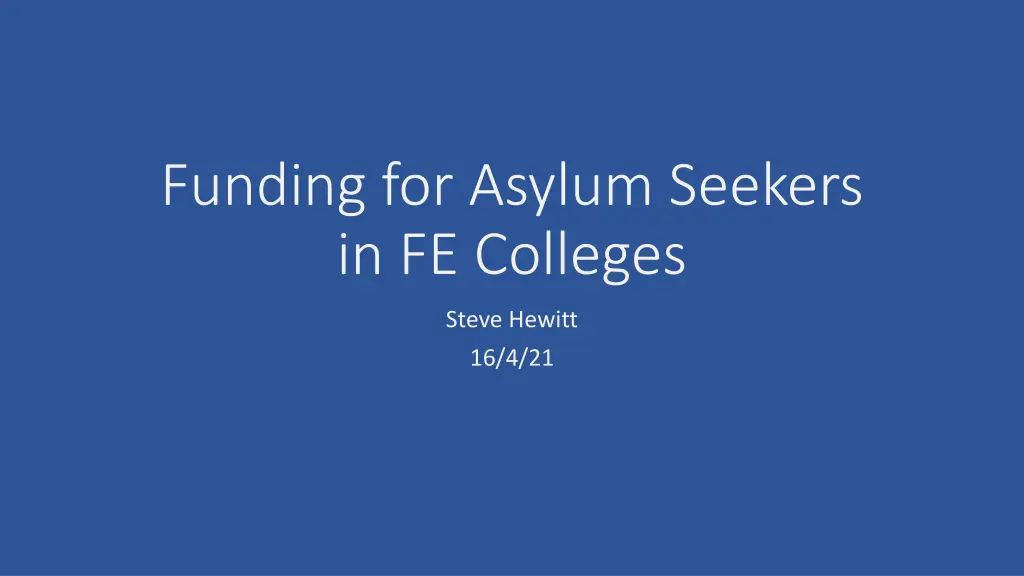 funding for asylum seekers in fe colleges n.w