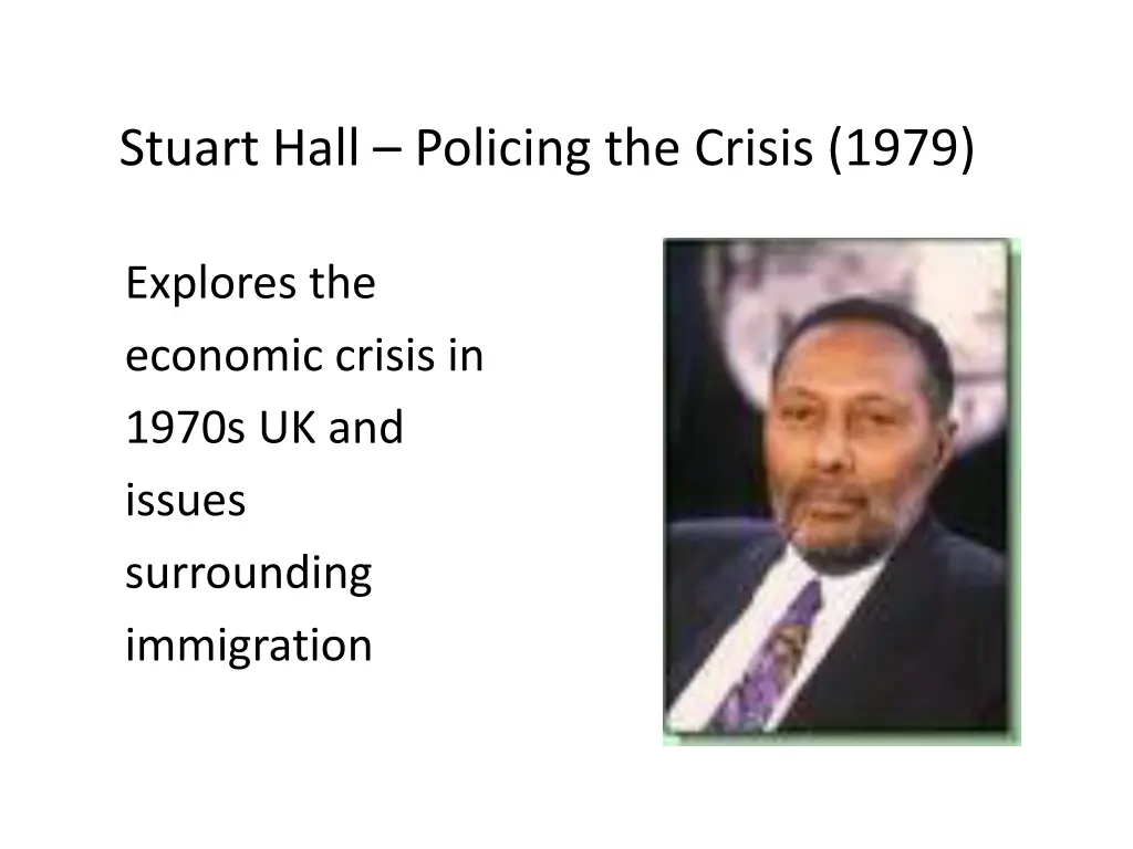stuart hall policing the crisis 1979 n.w