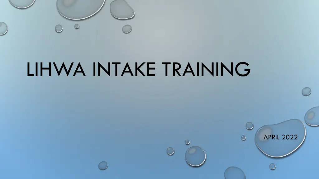 lihwa intake training n.w
