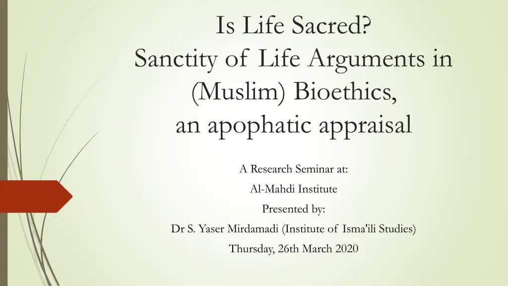 is life sacred sanctity of life arguments n.w