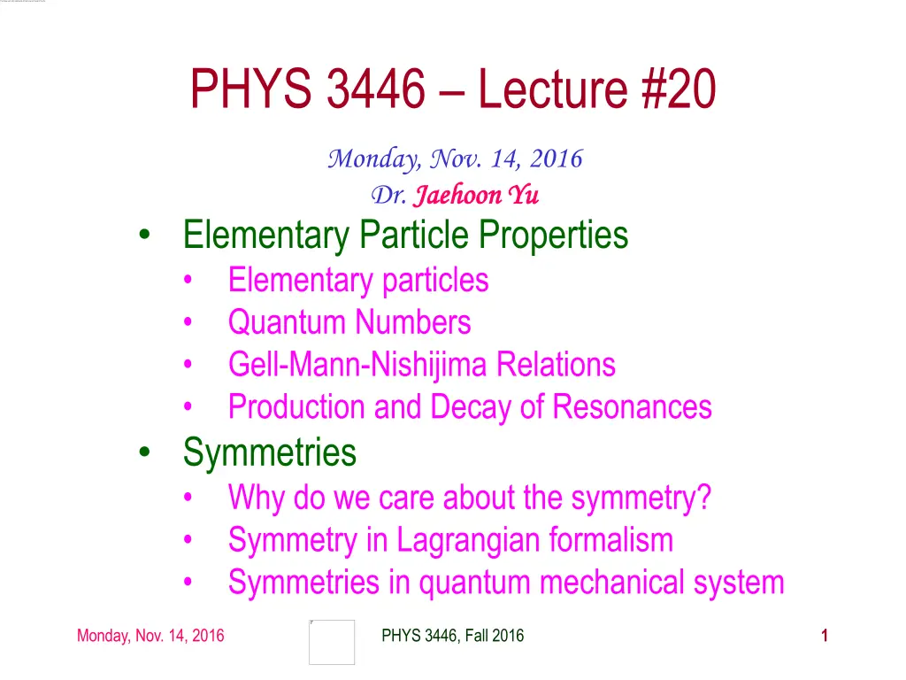 phys 3446 lecture 20 n.w