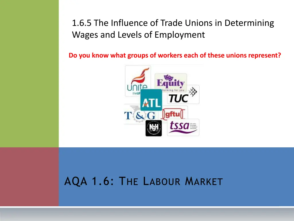 1 6 5 the influence of trade unions n.w