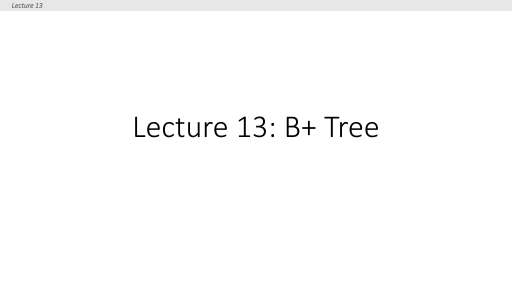 lecture 13 lecture 13 n.w