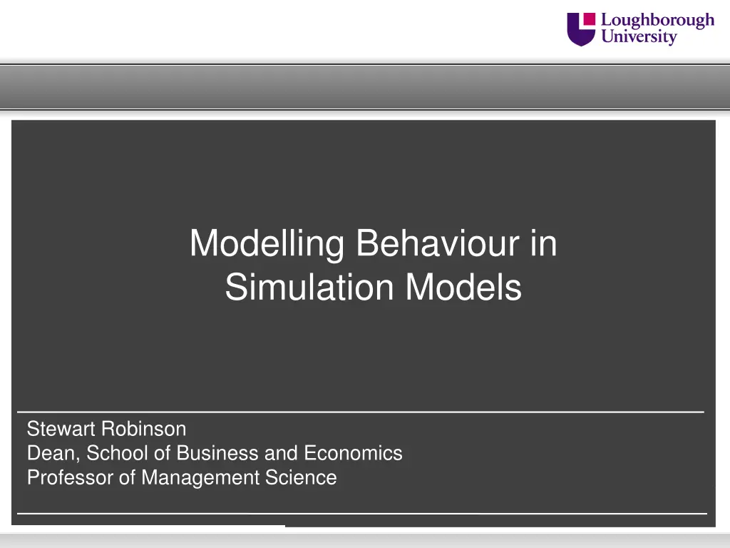modelling behaviour in simulation models n.w