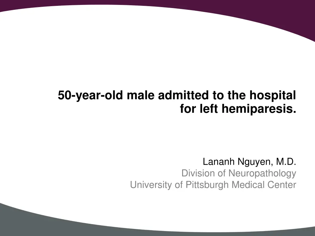 50 year old male admitted to the hospital n.w
