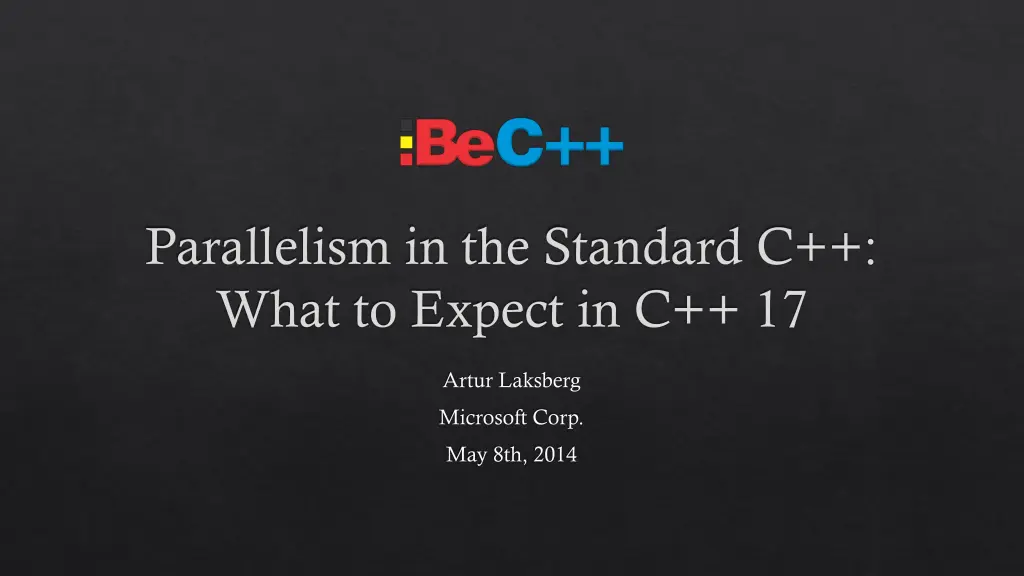 parallelism in the standard c what to expect n.w