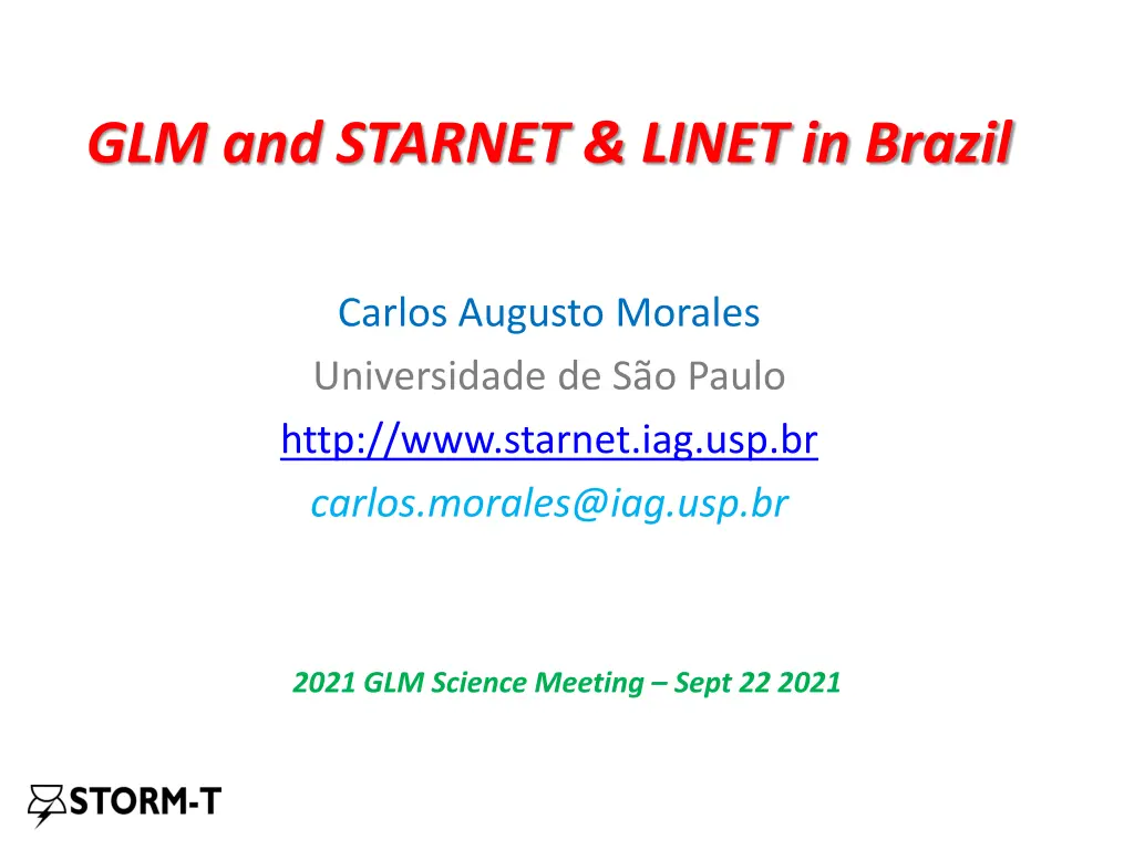 glm and starnet linet in brazil n.w