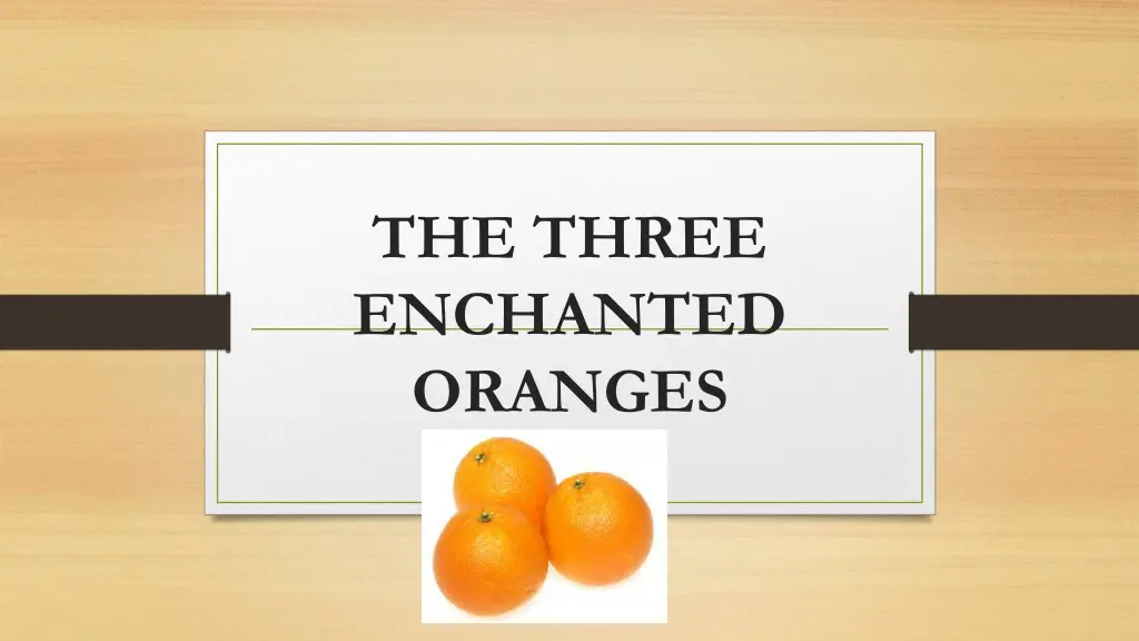 the three enchanted oranges n.w