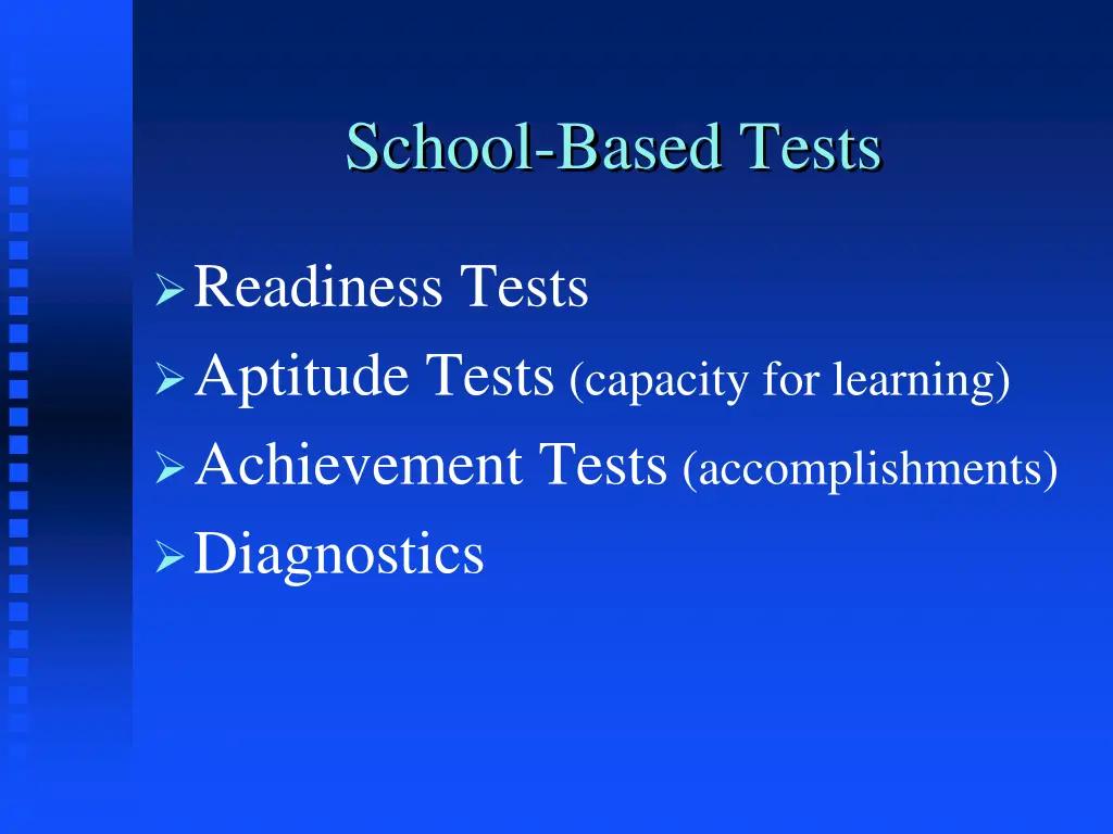 school based tests n.w