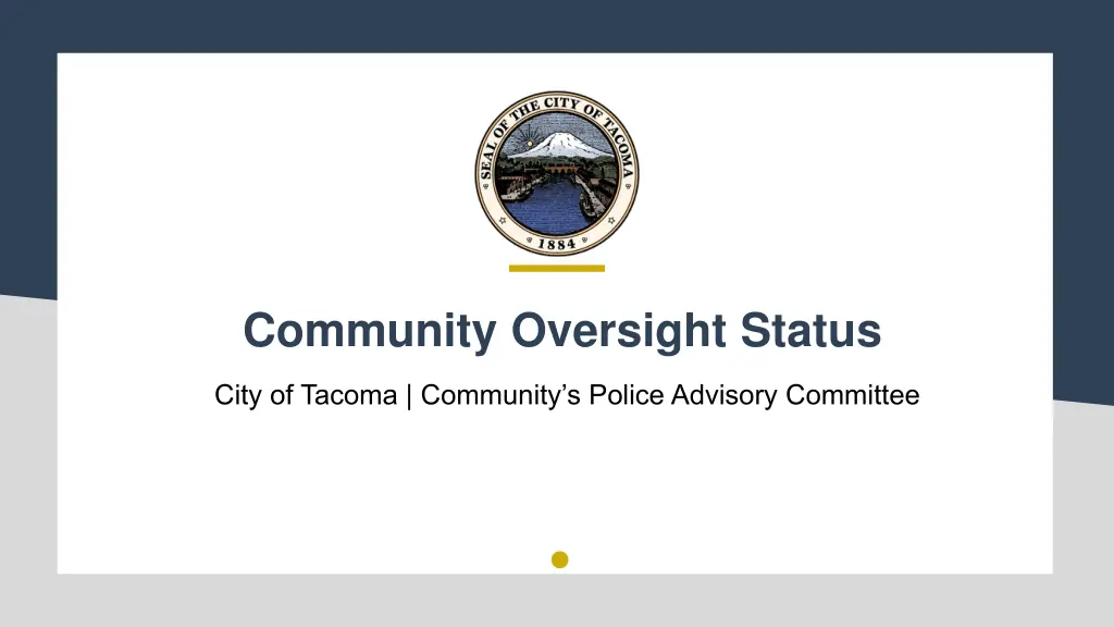 community oversight status n.w
