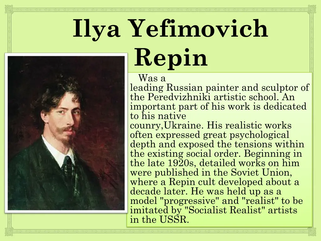 ilya yefimovich repin was a leading russian n.w