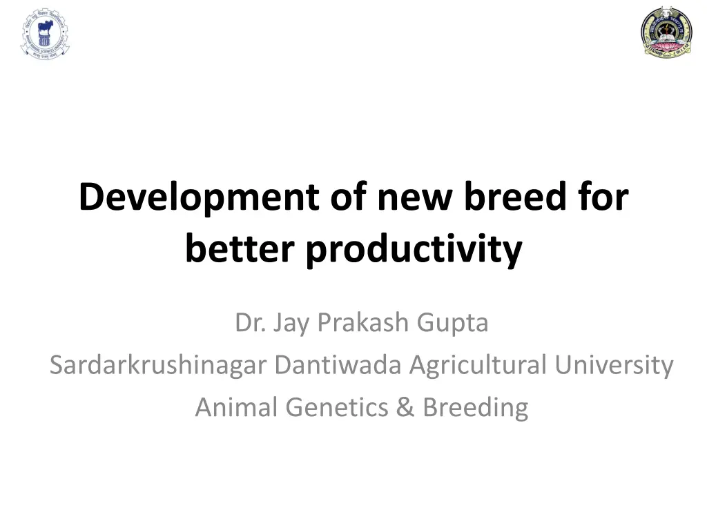 development of new breed for better productivity n.w