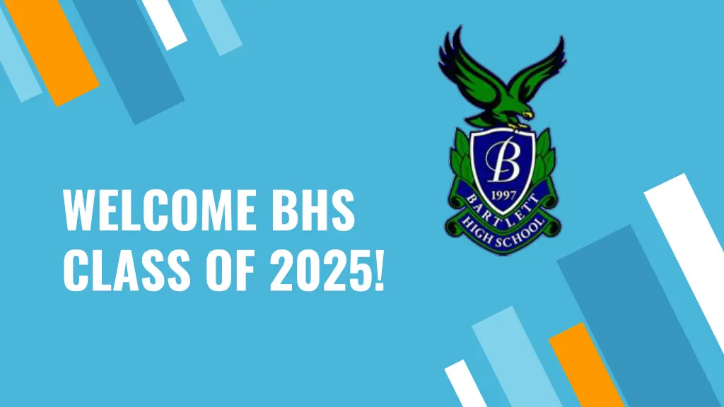 welcome bhs class of 2025 n.w