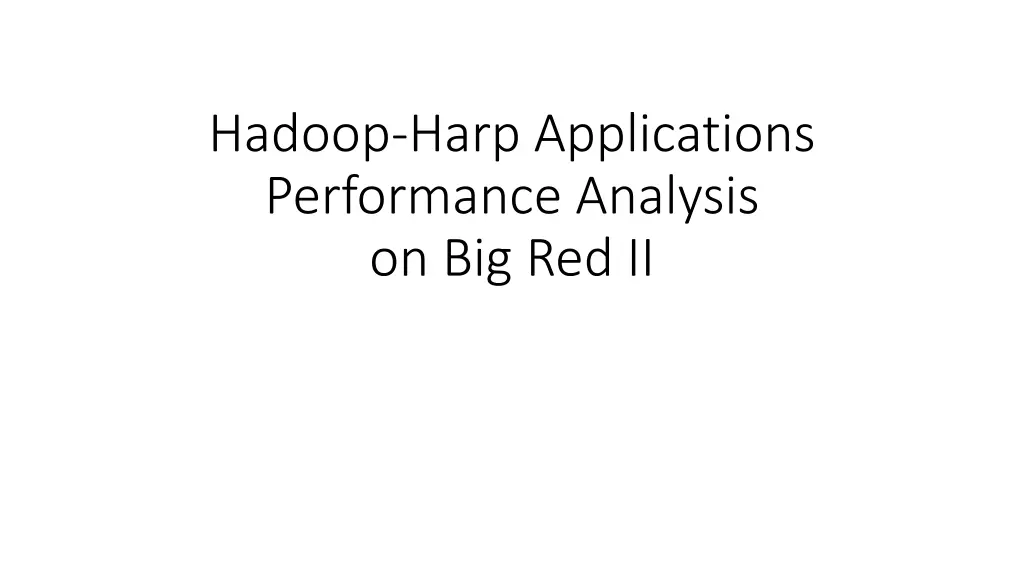 hadoop harp applications performance analysis n.w