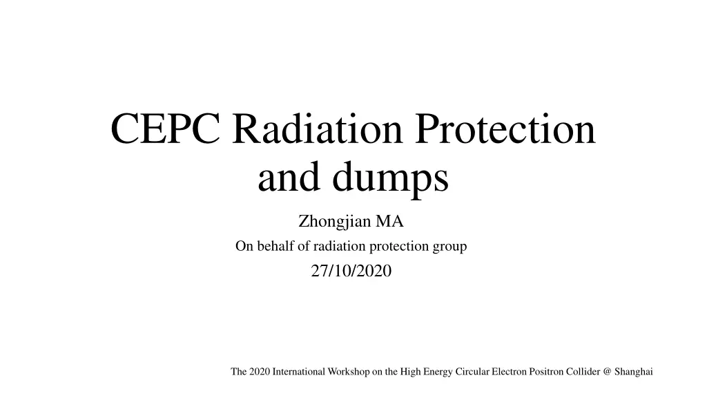 cepc radiation protection and dumps n.w