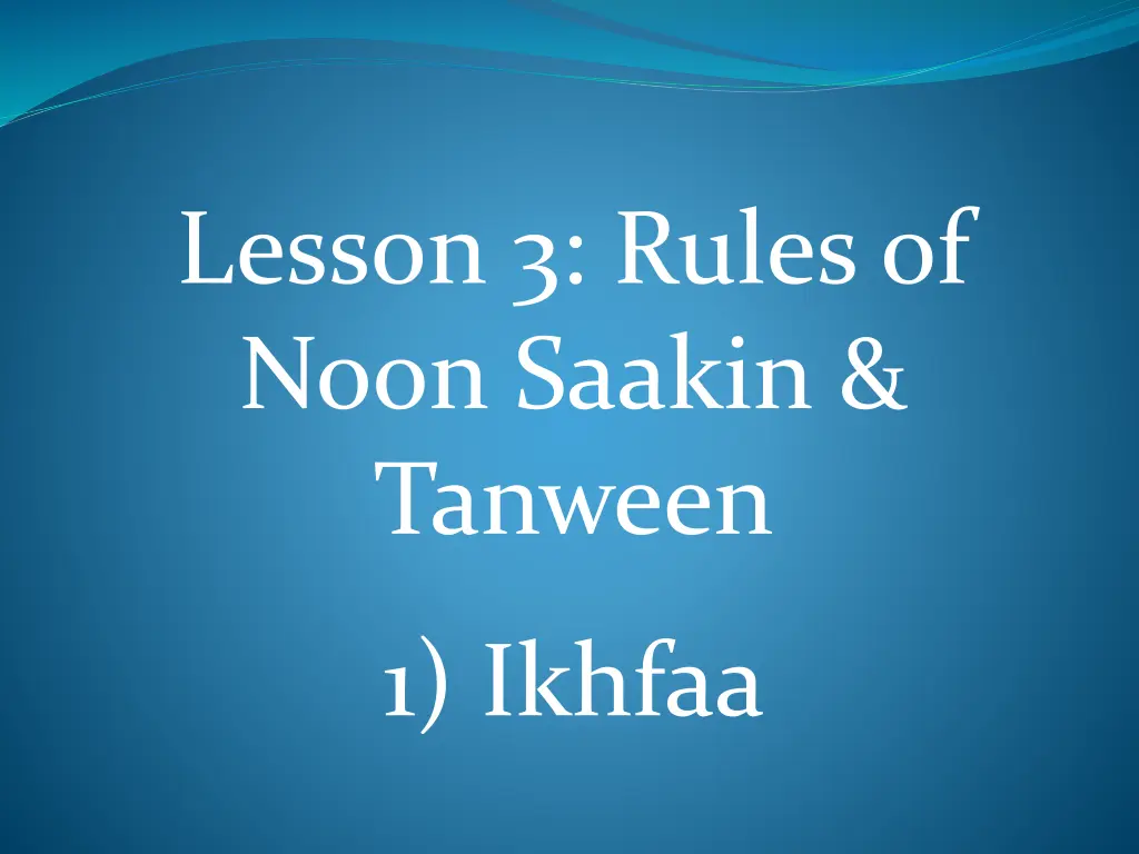 lesson 3 rules of noon saakin tanween n.w