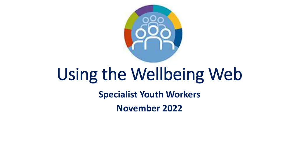 using the wellbeing web using the wellbeing web n.w