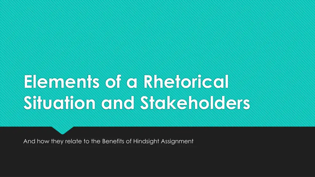 elements of a rhetorical situation n.w
